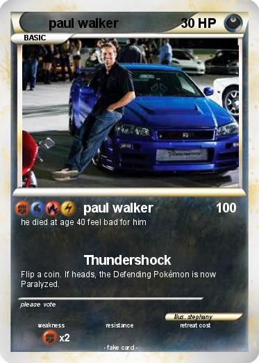 Pokemon paul walker