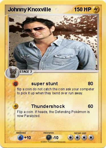Pokemon Johnny Knoxville