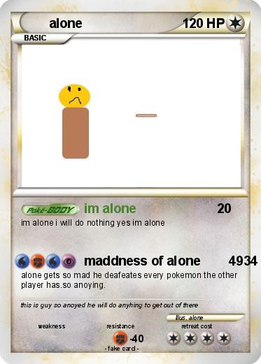 Pokemon alone