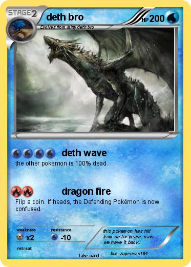 Pokemon deth bro