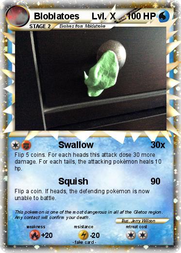 Pokemon Bloblatoes     Lvl. X