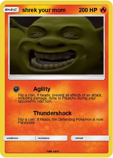 Pokemon shrek your mom