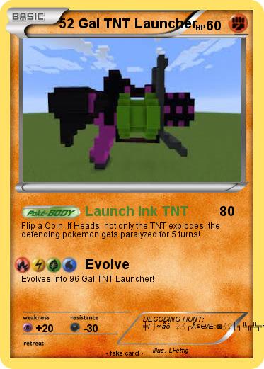 Pokemon 52 Gal TNT Launcher