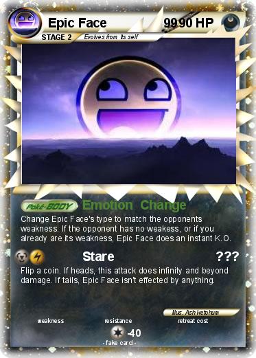 Pokemon Epic Face                99