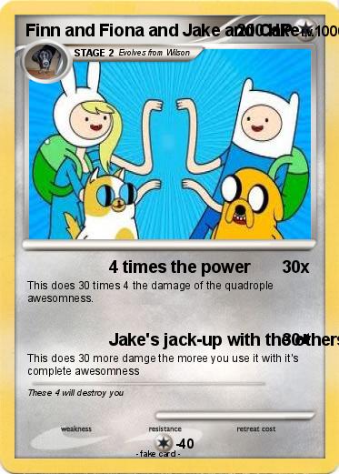 Pokemon Finn and Fiona and Jake and Cake