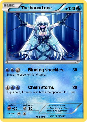 Pokemon The bound one.