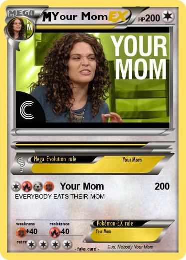 Pokemon Your Mom