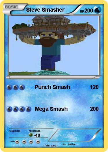 Pokemon Steve Smasher
