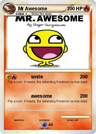 Pokemon Mr Awesome