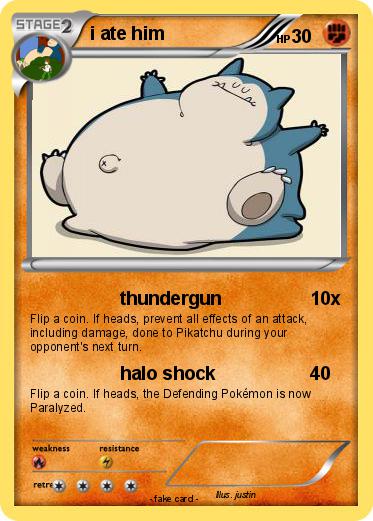Pokemon i ate him