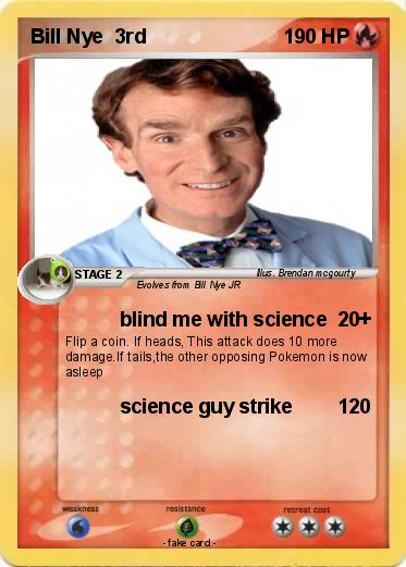 Pokemon Bill Nye  3rd