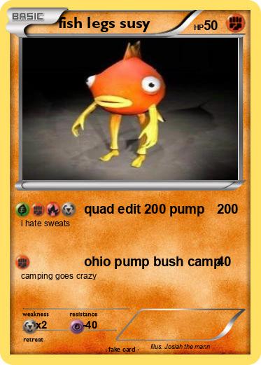 Pokemon fish legs susy