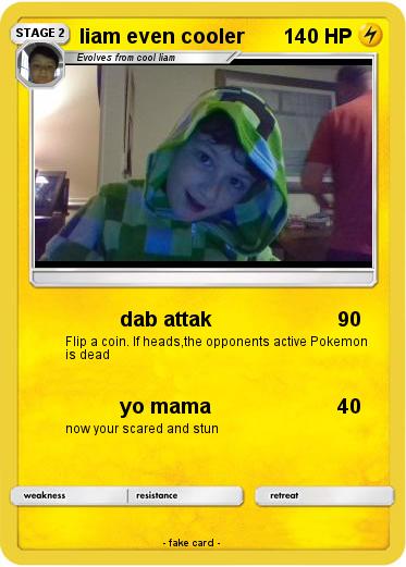 Pokemon liam even cooler
