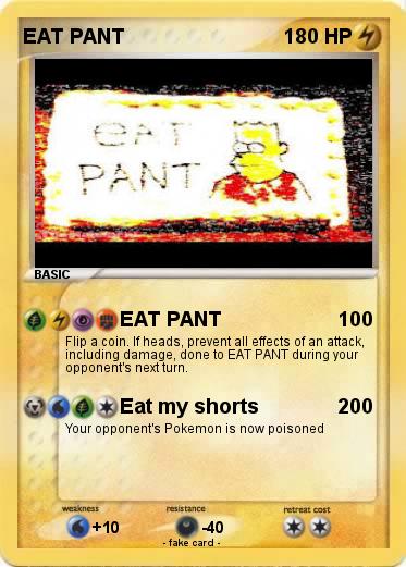 Pokemon EAT PANT