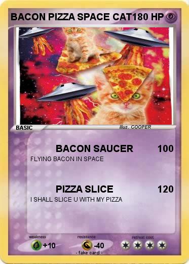 Pokemon BACON PIZZA SPACE CAT