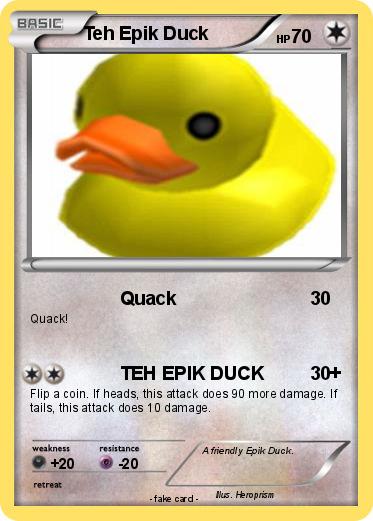 Pokemon Teh Epik Duck