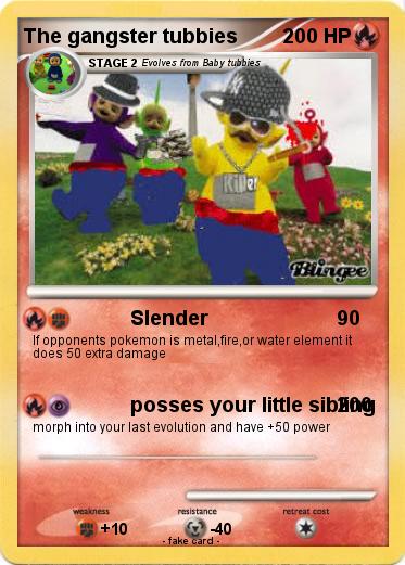 Pokemon The gangster tubbies