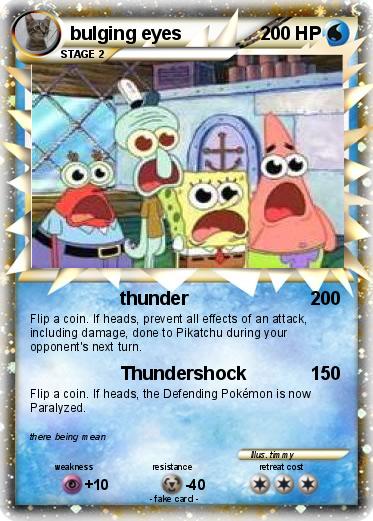 Pokemon bulging eyes
