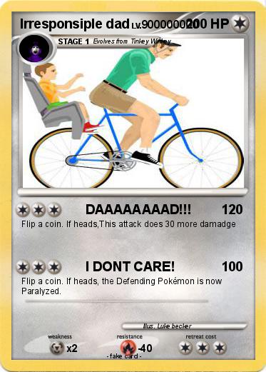 Pokemon Irresponsiple dad