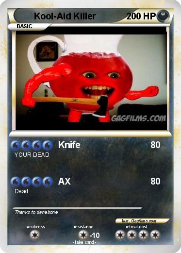 Pokemon Kool-Aid Killer