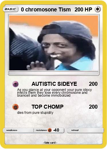 Pokemon 0 chromosone Tism