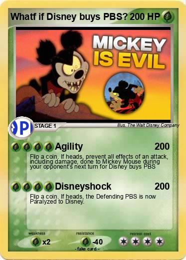 Pokemon Whatf if Disney buys PBS? Pokemon Whatf if Disney buys PBS?