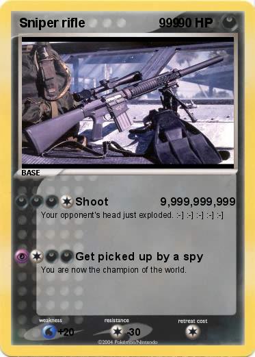 Pokemon Sniper rifle                     999