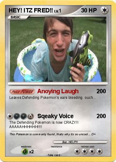 Pokemon HEY! ITZ FRED!!