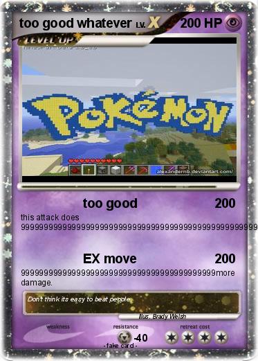 Pokemon too good whatever