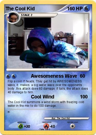 Pokemon The Cool Kid