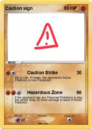 Pokemon Caution sign