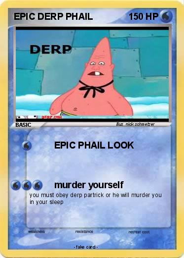 Pokemon EPIC DERP PHAIL