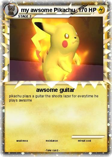 Pokemon my awsome Pikachu