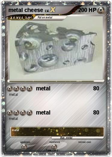 Pokemon metal cheese