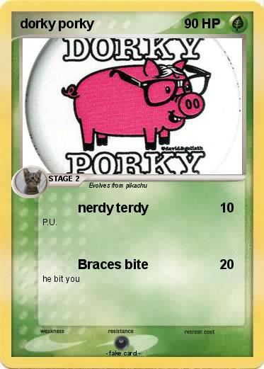 Pokemon dorky porky