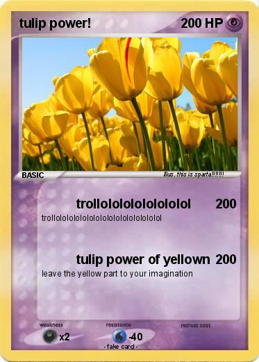 Pokemon tulip power!