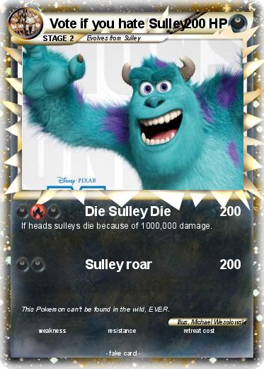 Pokemon Vote if you hate Sulley