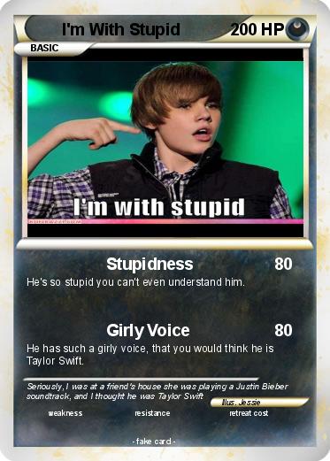 Pokemon I'm With Stupid