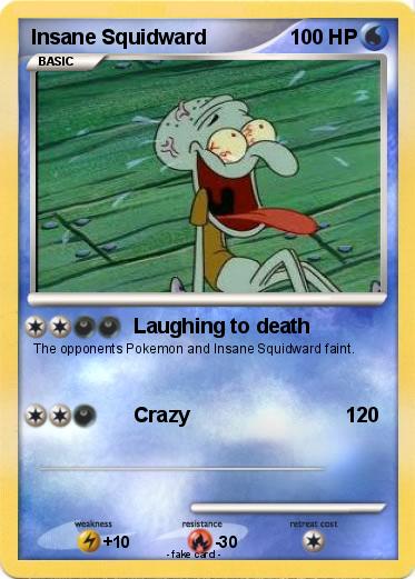 Pokemon Insane Squidward