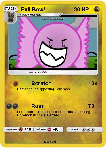 Pokemon Evil Bow!