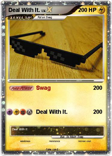 Pokemon Deal With It.