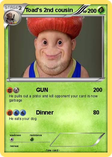 Pokemon Toad's 2nd cousin