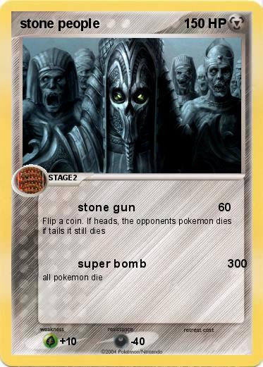 Pokemon stone people                          