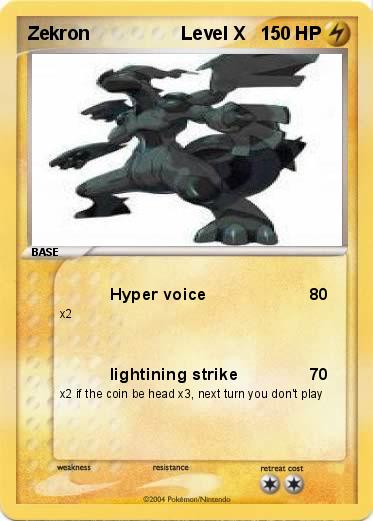 Pokemon Zekron                  Level X