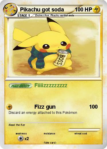 Pokemon Pikachu got soda