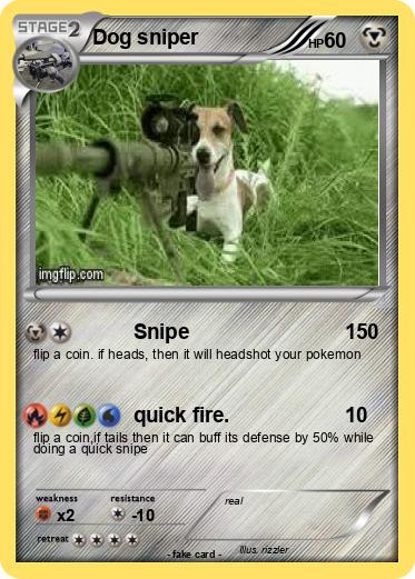 Pokemon Dog sniper