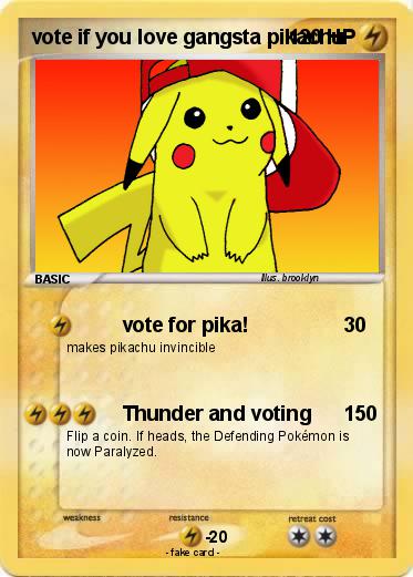 Pokemon vote if you love gangsta pikachu