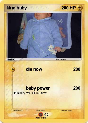 Pokemon king baby