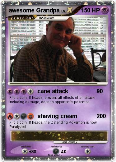 Pokemon awesome Grandpa