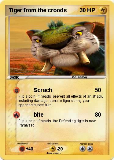 Pokemon Tiger from the croods